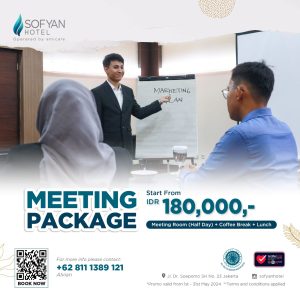 Promo Meeting Room Half Day Mei 2024 Sofyan Hotel Soepomo Jakarta Selatan
